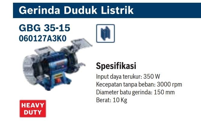 MESIN GERINDA BOSCH BENCH GRINDER GBG 35-15 (AA)