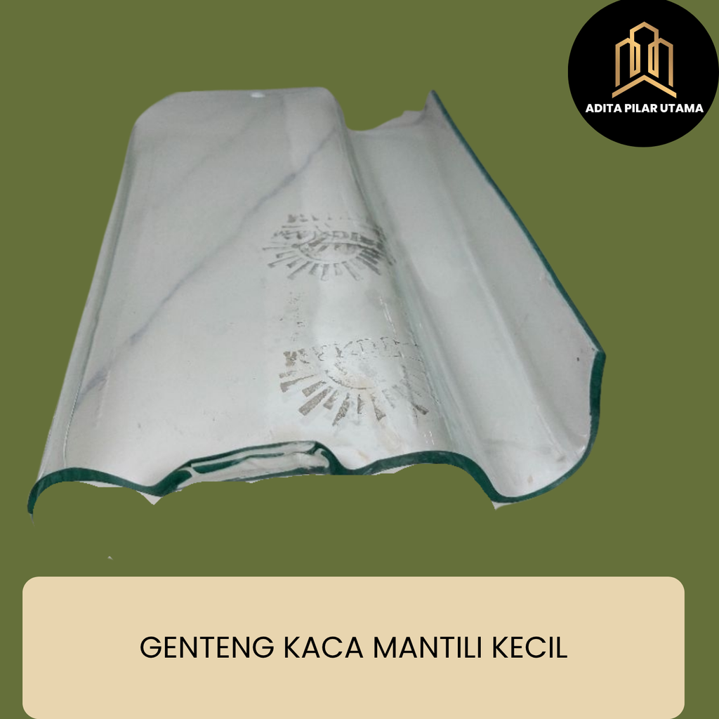 GENTENG KACA 5mm MANTILI KECIL (PL-PLENTONG)