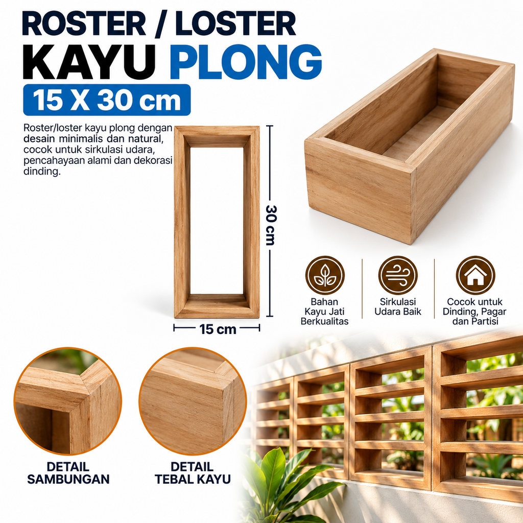ROSTER/ LOSTER KAYU PLONG 15X30