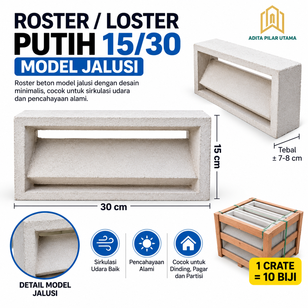 ROSTER/ LOSTER PUTIH 15x30cm JALUSI - 1 CRATE = 10BJ (AA)