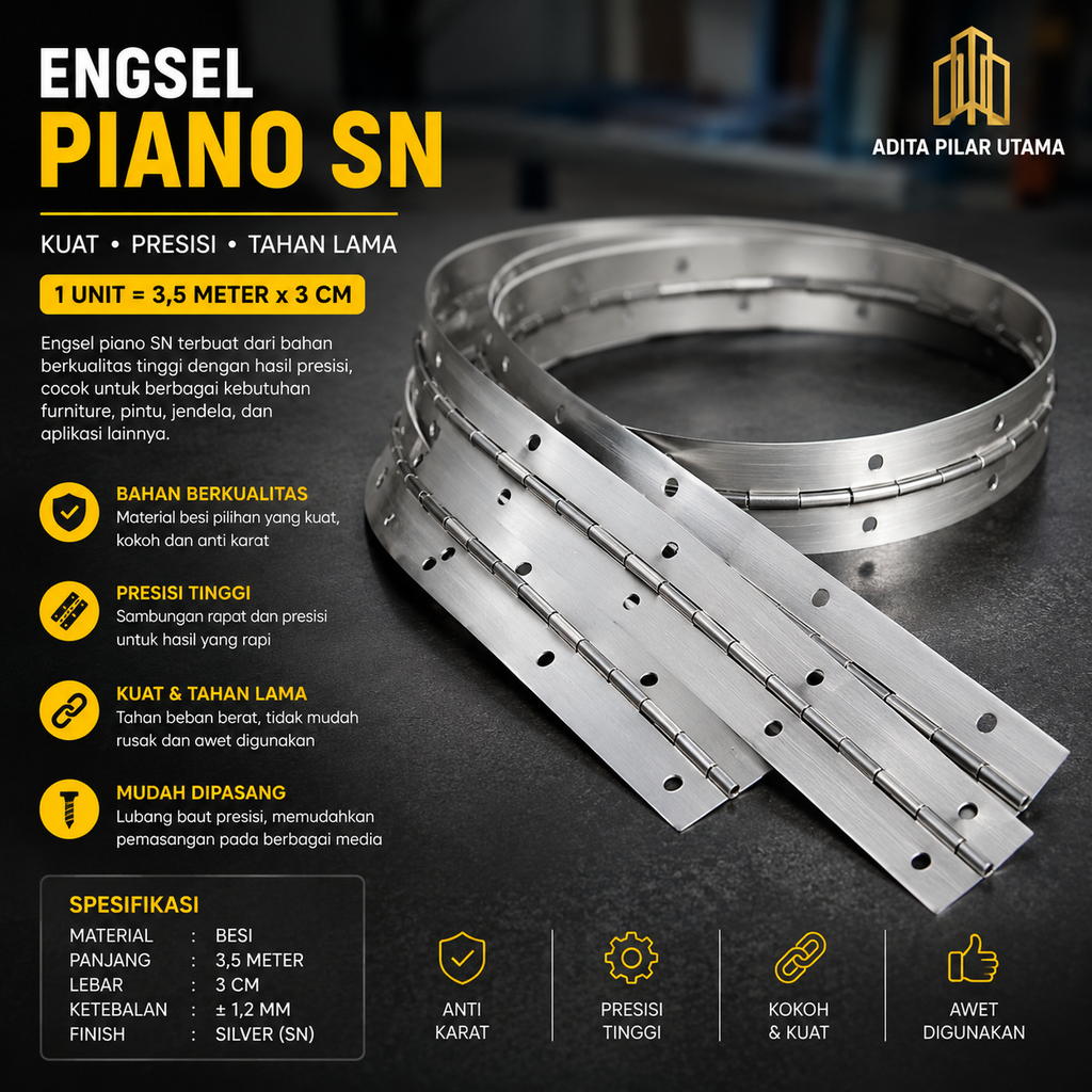 ENGSEL PIANO (1UNIT =3,5m x 3cm) (AA)