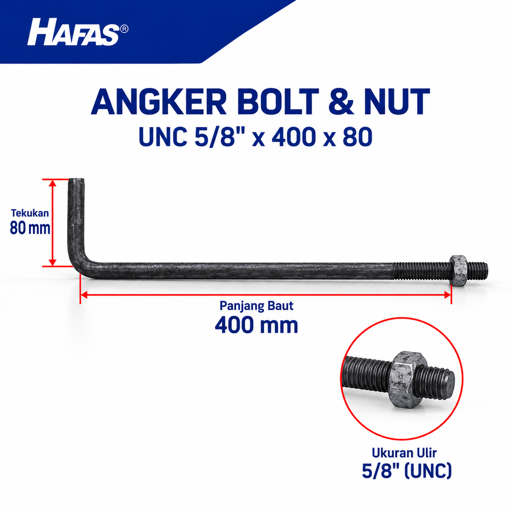 UNC Angker Bolt 5/8" x 400 x 80 (Baut Angkur panjang 40cm tekukan 8cm )