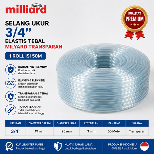 Selang Ukur ¾" Elastik Tebal MILYARD TRANSPARAN (AA)